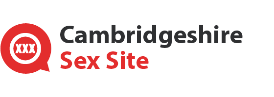 Cambridgeshire Sex Site